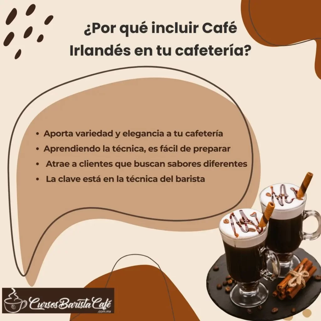 ¿Por qué incluir Café Irlandés en tu cafetería?