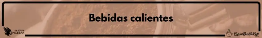 Bebidas calientes