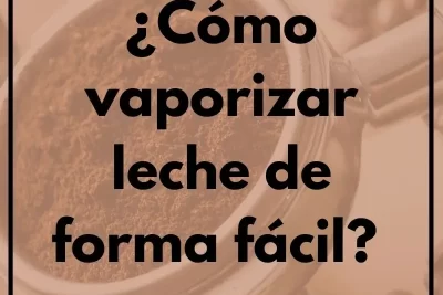 Cómo vaporizar leche de forma fácil Con y sin máquina - Cursos de Barismo y Cafeterías ¿Cómo vaporizar leche de forma fácil? Con y sin máquina