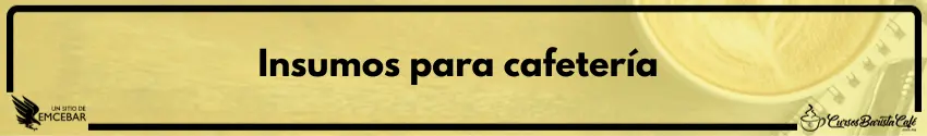 Insumos para cafetería